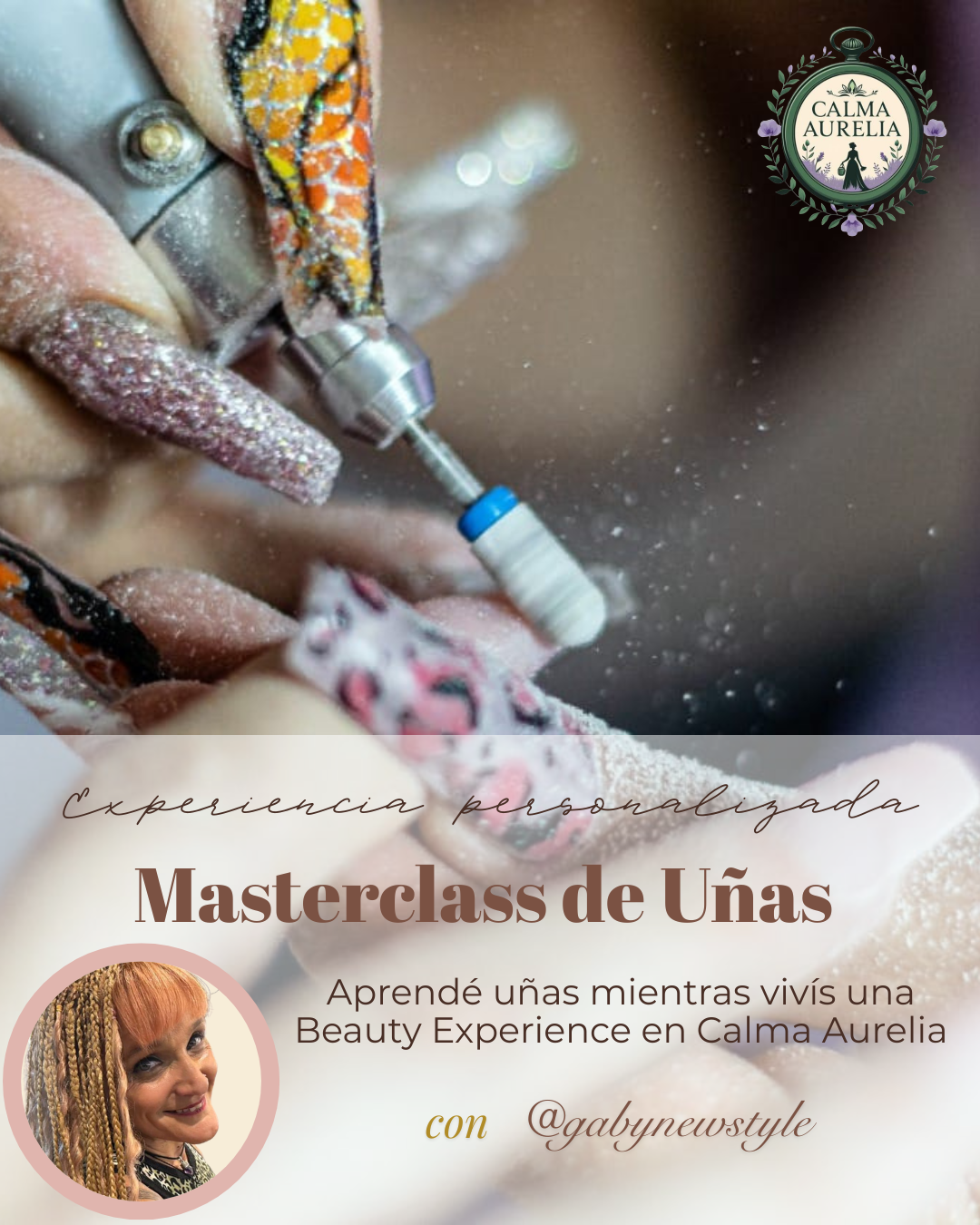 ✨ Beauty Experience 💅 Masterclass de Uñas Personalizada con @gabynewstyle